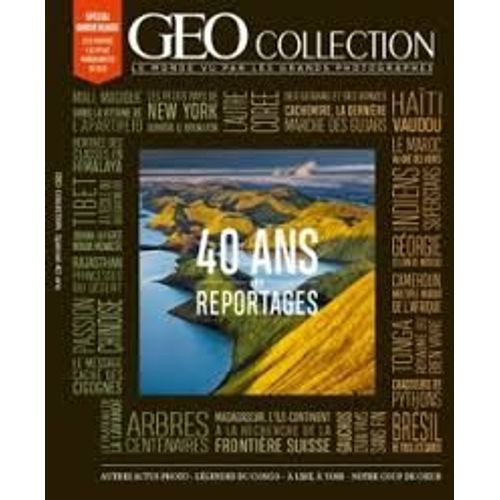 Geo Collection 9 40 Ans De Reportages