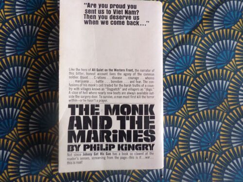 The Monk And The Marines // By Philip Kingry