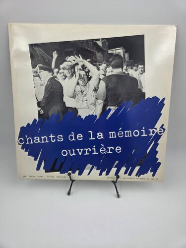 Vinyle 33 Tours Chants De La Mémoires Ouvrière (Roger Cuneo & Pierre Tournier) Avec Fourreau (Présence D'écritures Sur Le Fourreau)