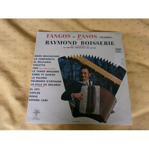 Vinyle : Raymond Boisserie, Tangos Et Pasos Célèbres