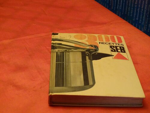 300 Recettes Seb . . 10éme Édition . .
