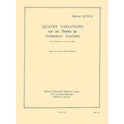 Marcel Bitsch : 4 Variations Sur Un Theme De Domenico Scarlatti - Recueil Avec Parties Séparées Trompette Et Piano 9790046207761 Al20776