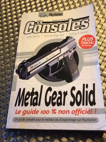 Metal Gear Solid:Secrets Stratégies Solutions . Supplément Du Numéro 50 De Cd Console. Guide