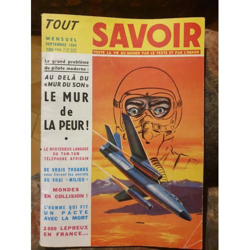 Tout Savoir 40 Le Mur De La Peur