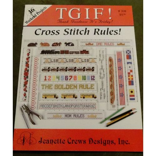 Tgif Cross Stitch Rules 16 Week End Projects