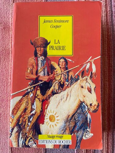 La Prairie Par James Fenimore Cooper