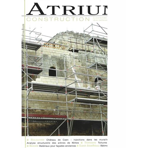 Atrium Construction 14 Château De Caen : Injection Dans Les Murailles