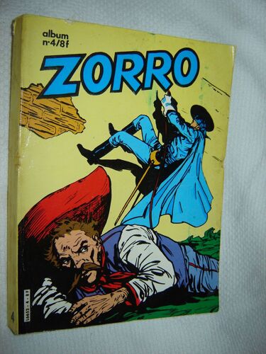 Zorro Album N° 4 ( 2 Numeros ) Nouvelle Série : N° 25 Une Atroce Vengeance /  Furie Jaune