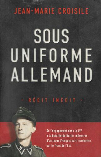 Sous L'uniforme Allemand