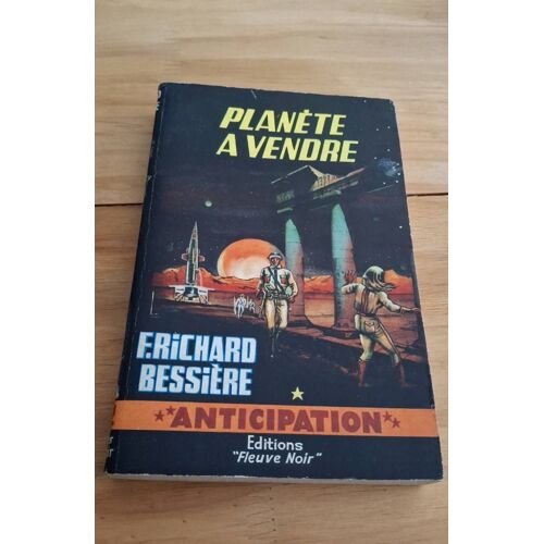 Planète À Vendre De Richard Bessiere