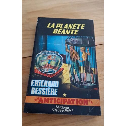 La Planète Géante De Richard Bessiere