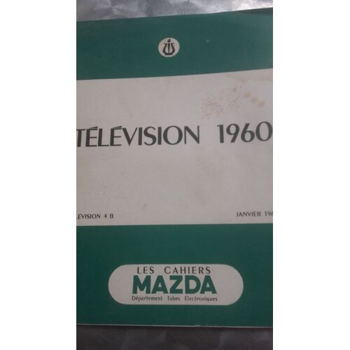 Television 1960 -Television 4b -Tubes Electroniques Mazda