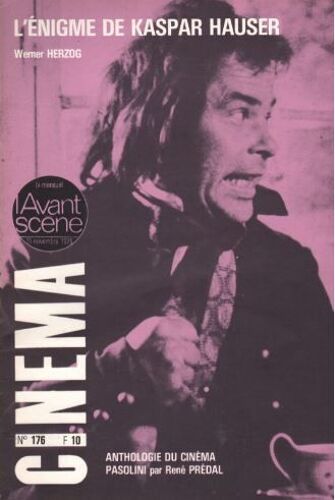 L' Avant-Scène Cinéma N° 176 _ L' Énigme De Kaspar Hauser, Film De Werner Herzog (Revue 62 Pages) _ Novembre 1976