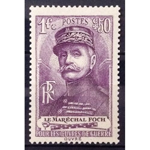 Pour Les Oeuvres De Guerre - Maréchal Foch 1f+50c (Impeccable N° 455) Neuf** Luxe (= Sans Trace De Charnière) - Cote 10,00 - France Année 1940 - N28211
