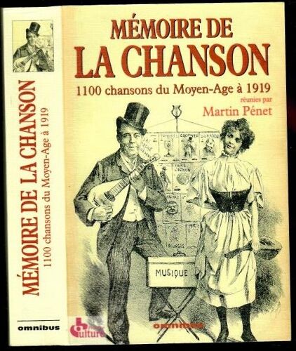 Memoire De La Chanson 1100 Chansons Du Moyen - Age À 1919
