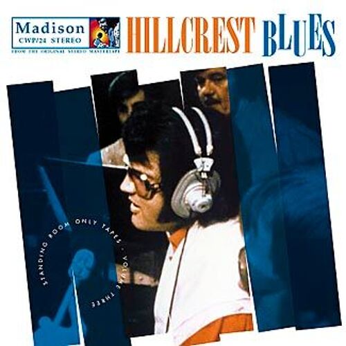 Elvis Presley Hillcrest Blues Standing Room Only Vol. 3 Rca's Studio C, Hollywood 30/3/1972 Livret Disc Original 25 Tracks Phénoménal Soundboard Edition Limitée 500 Ex