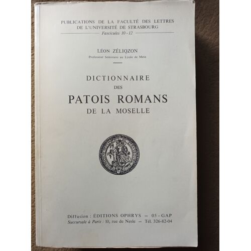 Dictionnaire Des Patois Romans De La Moselle.