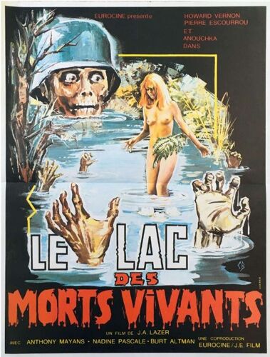 Le Lac Des Morts Vivants - Affiche Originale De Cinéma - Format 40x60 Cm - De Jean Rollin, Julian De Laserna Avec Howard Vernon, Pierre-Marie Escourrou / Zombie Lake / Constantin Belinsky - 1981