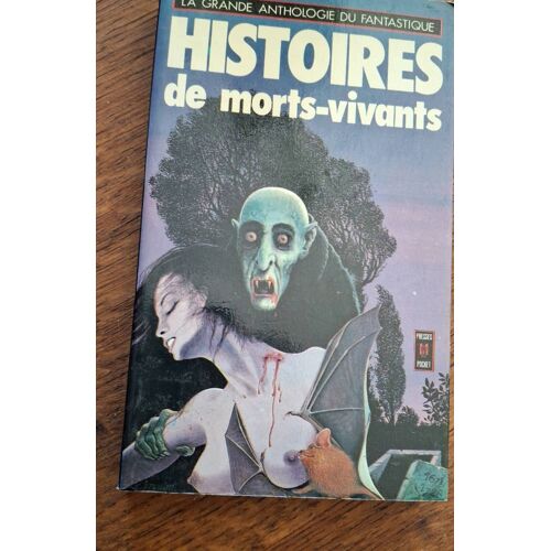 La Grande Anthologie Du Fantastique : Histoires De Morts-Vivants