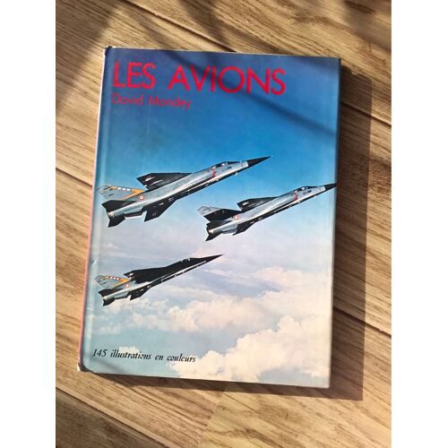 Livre Les Avions David Mondey