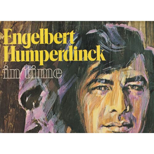 Lp 33 Engelbert Humperdinck - (Arnold Dorsey ) In Time Baby, I'm- A Want Yoy - Day After Day- Too Beautiful To Last - Close To You- Whithout You - Girl Of Mine - Time After Time - Decca 258 066 - 1972
