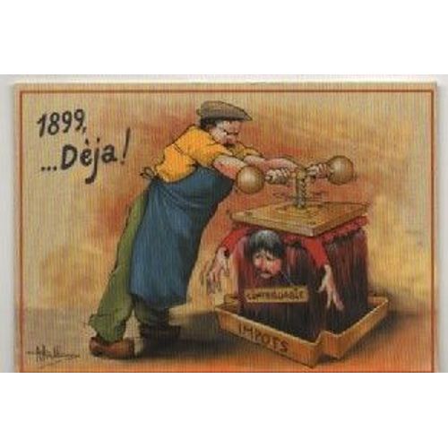 Carte Postale Theme Humour - 1899... Deja !