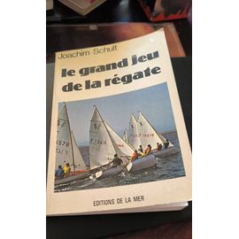 Le Grand Jeu De La Regate