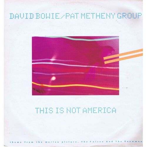 This Is Not America [Vinyl] David Bowie / Pat Metheny Group