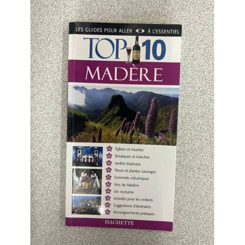 Top 10 Madère - Les Guides Pour Aller Ál'essentiel