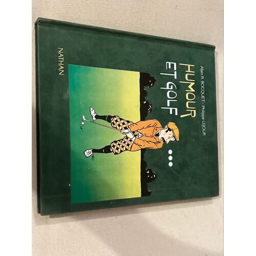 Humour Et Golf Alain Bocquet Philippe Lejour 