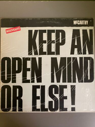 Keep An Open Mind Or Else!