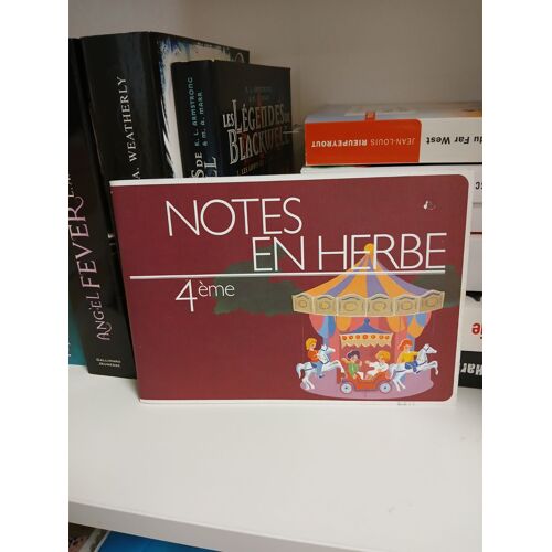 Notes En Herbe 4eme