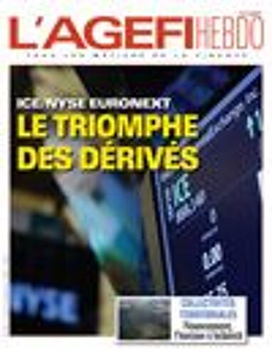 L'agefi Hebdo 357 : Ice/Euronext, Le Triomphe Des Dérivés