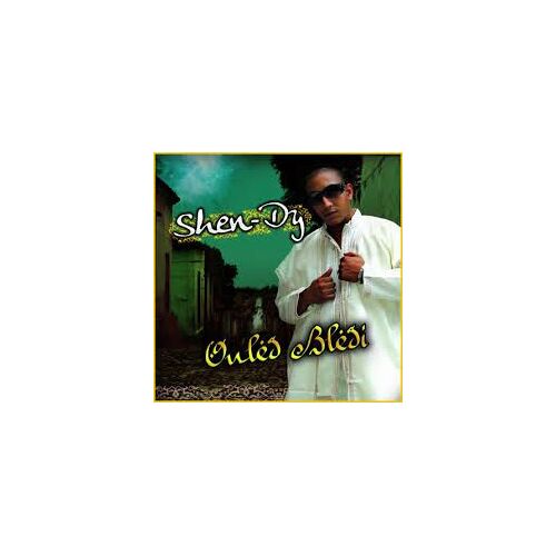 Cd 10 Titres Shen-Dy : Ouled Blédi