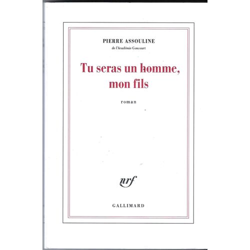 Tu Seras Un Homme Mon Fils