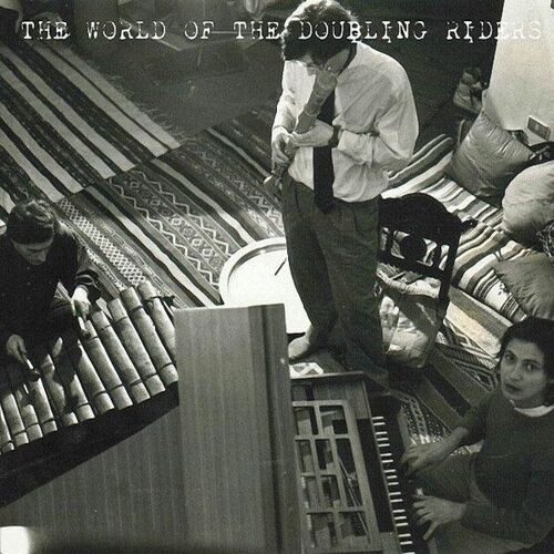 Doubling Riders - The World Of The Doubling Riders (6cd Box)