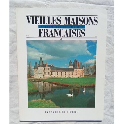 Revue Vieilles Maisons Françaises N°115, Décembre 1986 : Paysages De L'orne