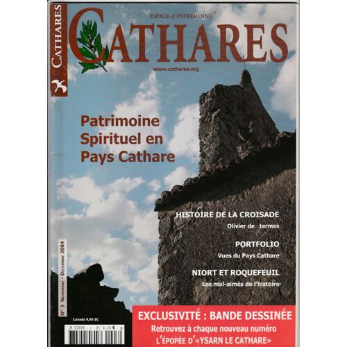 Cathares N° 03 : Patrimoine Spirituel En Pays Cathare