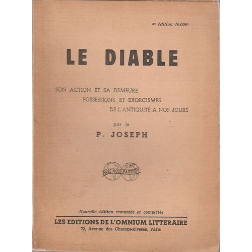 Le Diable,Son Action Et Sa Demeure