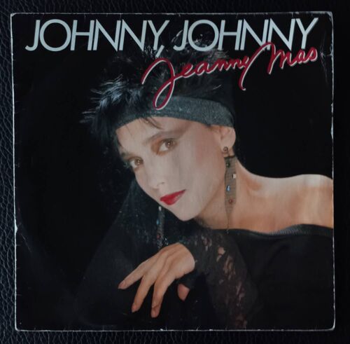 Jeanne Mas - Johnny, Johnny 4'05 + Lisa 4'13 - 1985 Emi/Columbia 1729167 France - Sp/45rpm/7"