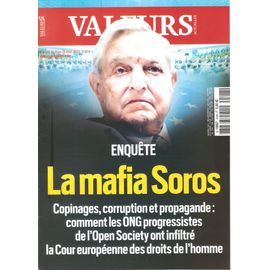 Valeurs Actuelles 4508 La Mafia Soros Open Society Cedh