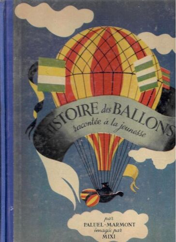 Histoire Des Ballons Paluel - Marmont