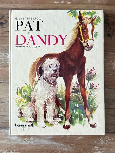 Pat Et Dandy - G. De Sainte Croix 