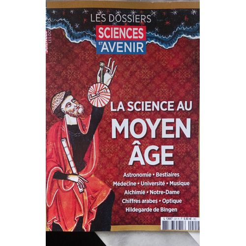 Sciences Et Avenir Numéro Spécial Les Dossiers Numéro 221 Avril /Juin 2025