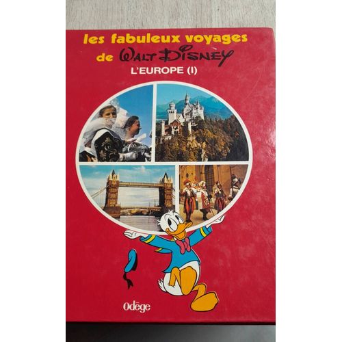 Livre Les Fabuleux Voyages De Walt Disney L'europe(1)