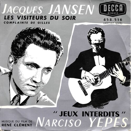 Jacques Jansen / Narciso Yepes - " Les Visiteurs Du Soir / Jeux Interdits " (Musique De Film) [Vinyle 45 Tours 7" Ep] 1961