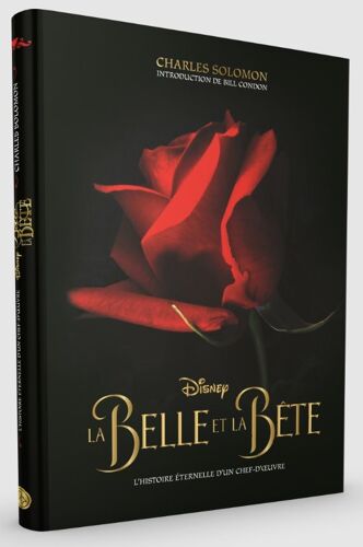 La Belle Et La Bête - L'histoire Éternelle D'un Chef-D'oeuvre