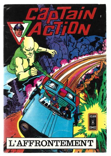 [ Éclair Comics ] Captain Action # 2 ( 1971 ) : " L'affrontement "