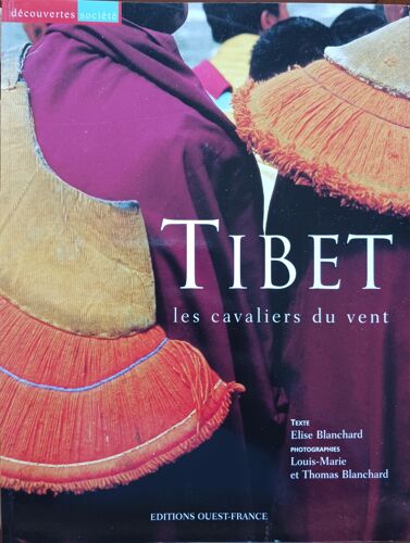 Tibet Les Cavaliers Du Vent