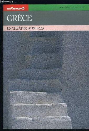 Grece- Un Theatre D Ombres- Serie Monde Hs N°39- Mai 1989
